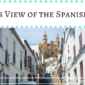 An Expat’s View of the Spanish Culture