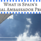 What is Spain’s Cultural Ambassador Program?