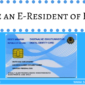 Become an E-Resident of Estonia