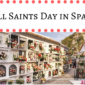 All Saints Day in Spain