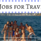 Best Jobs for Travelers