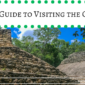 Complete Guide to Visiting the Coba Ruins